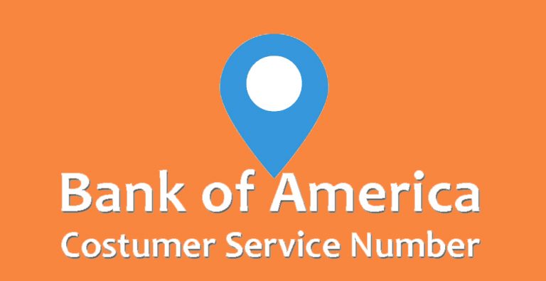 Bank of America Costumer Service Phone Number