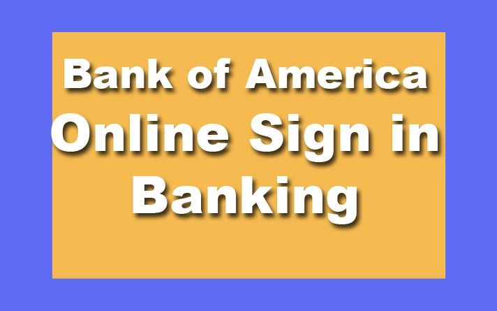 Bank of America Online Sign in Banking