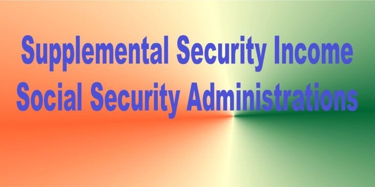 SSI - Supplemental Security Income