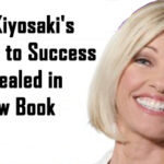 Kim Kiyosaki Secrets to Success Revealed in New Book