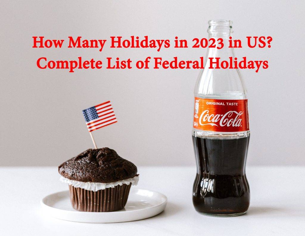 US holiday 2023 US Federal holiday 2023