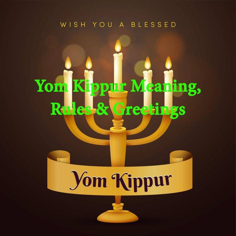 Yom Kippur Greeting Meaning, Rules